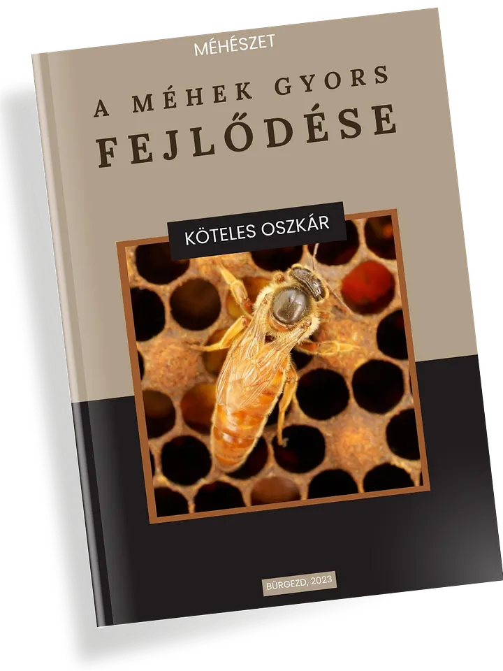 Könyv - Méhészet - A Méhek gyors Fejlődése product image (1)