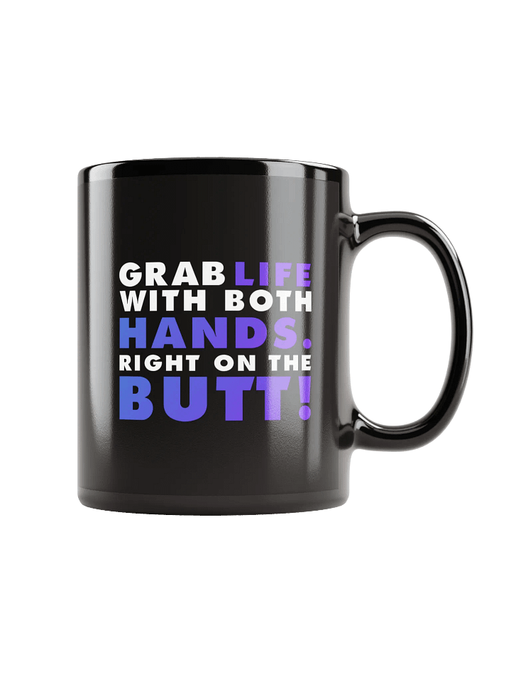 Grab Life Mug (11oz or 15oz) product image (2)