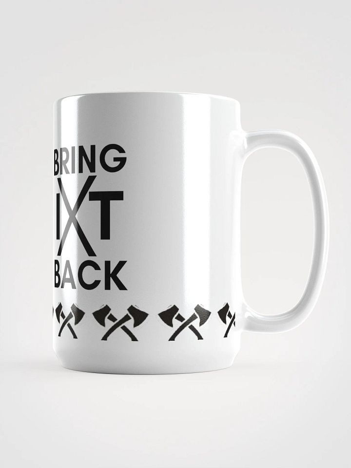 BRING IT BACK White Glossy Mug product image (1)