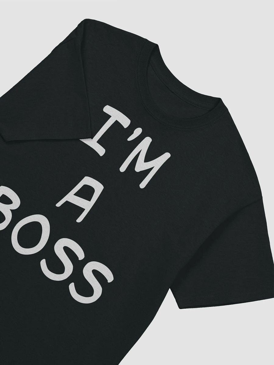 I'M A BOSS T SHIRT product image (31)