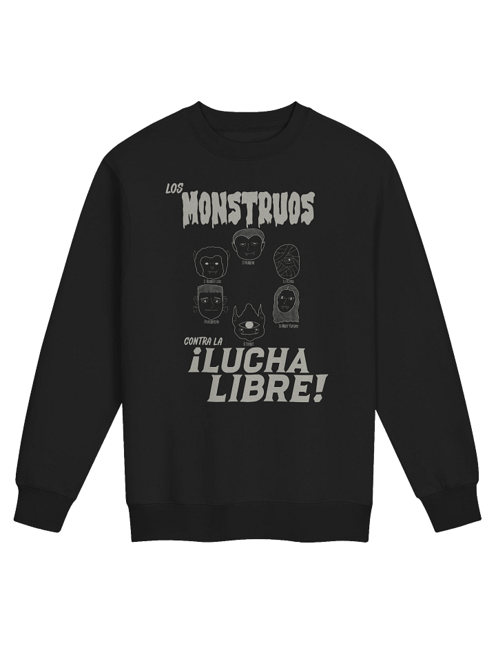 Los Monstruos Contra La Lucha Libre Sweatshirt product image (1)