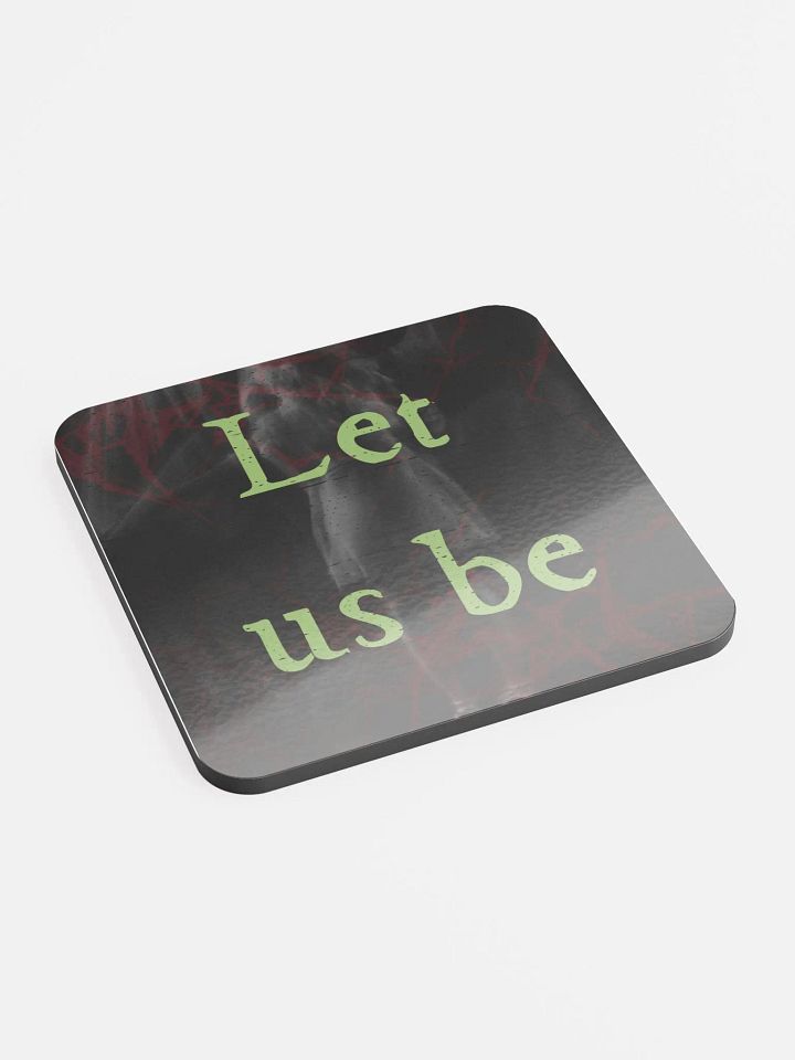 Let Us Be Coaster product image (2)
