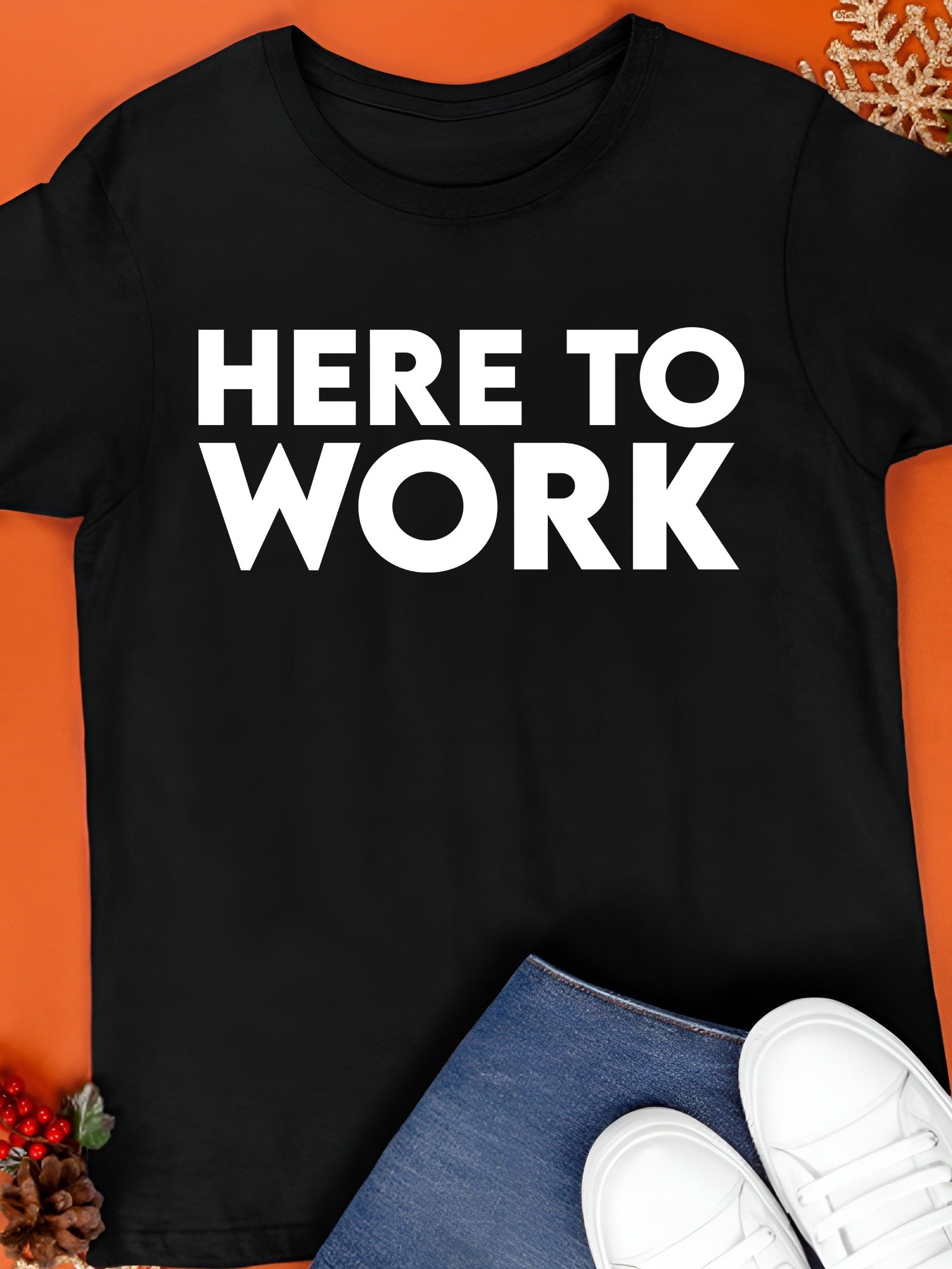 Here To Work Shirt product image (1)