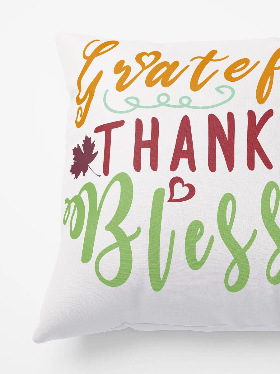 Grateful Thankful Blessed Pillow product image (5)