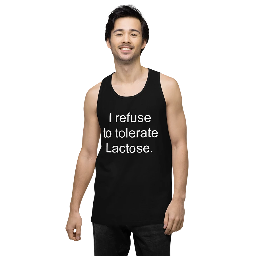 I refuse to tolerate lactose tank top product image (3)