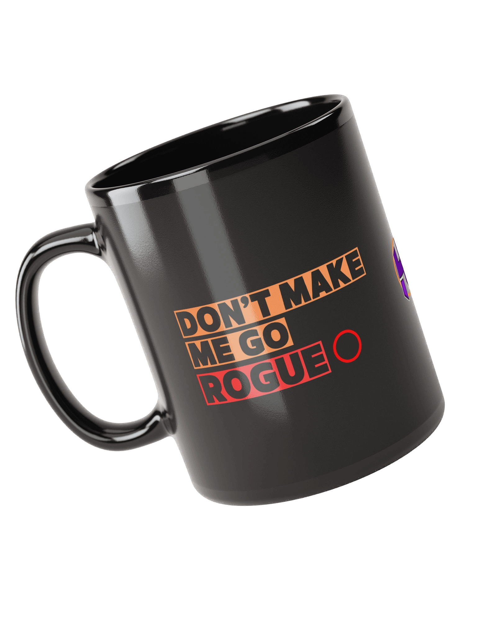Don't Make Me Go Rogue - Coffee Mug product image (2)