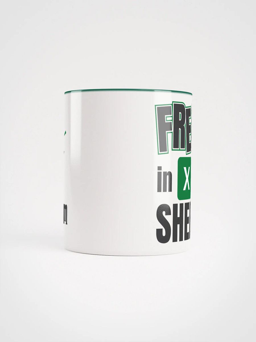 Freak in the Sheets Coffee Mug for Excel Enthusiasts product image (5)