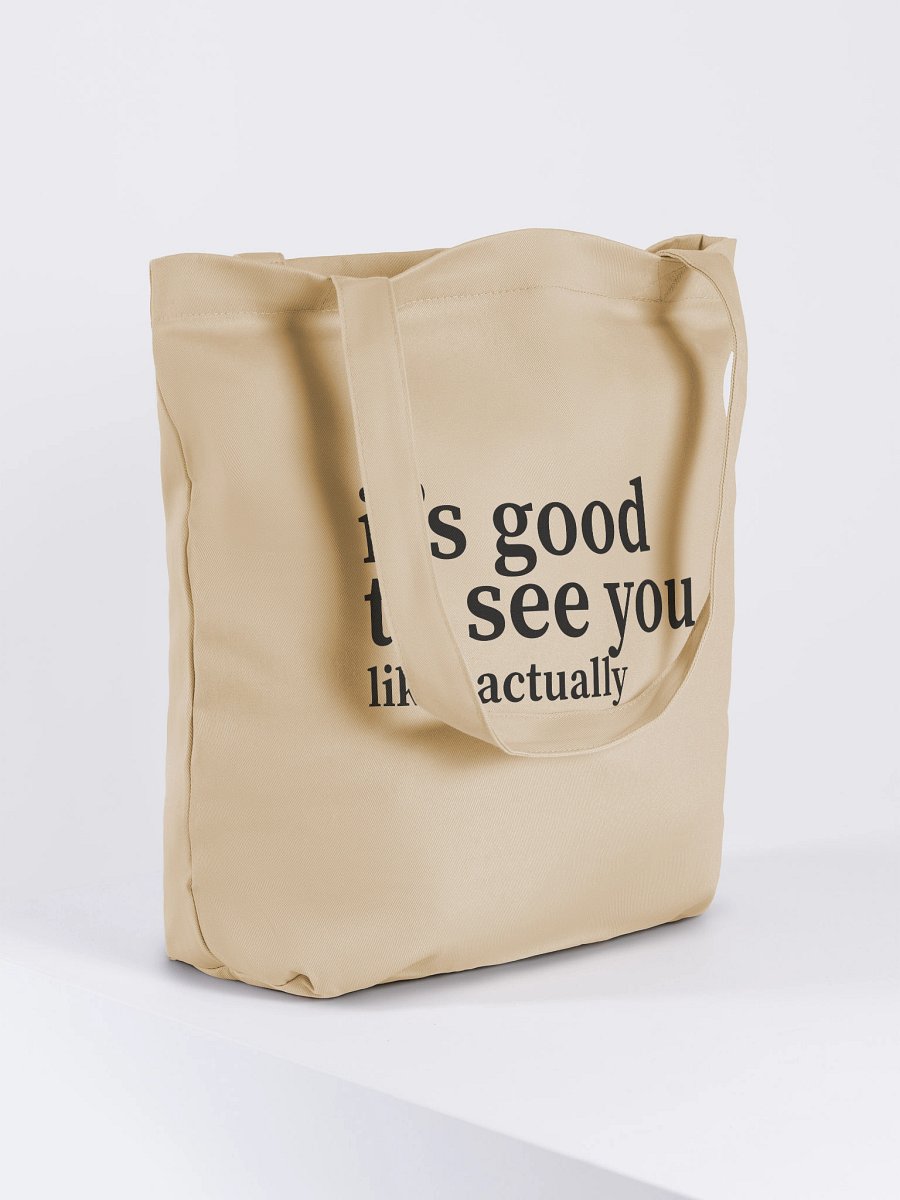 "It's Good To See You" Tote product image (4)