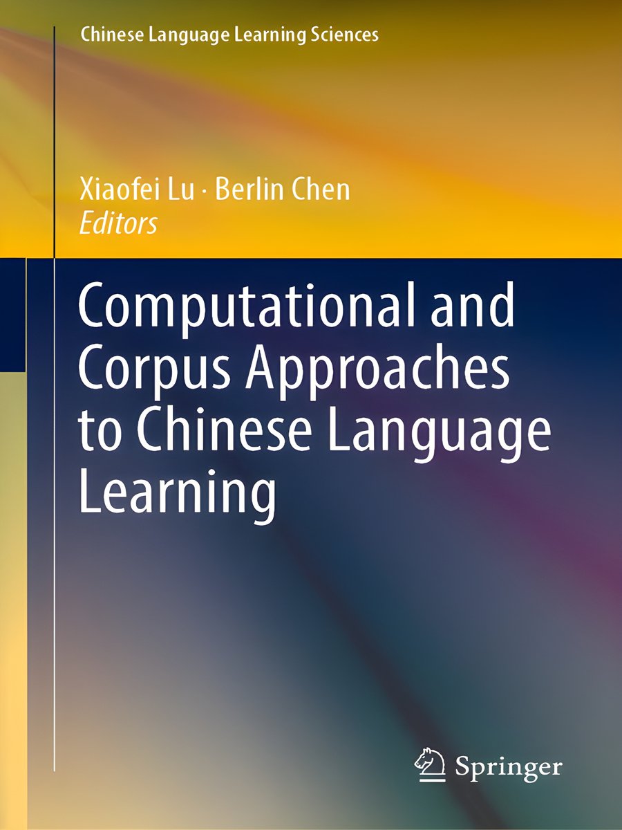 Computational and Corpus Approaches to Chinese Language Learning (Chinese Language Learning Sciences) product image (1)