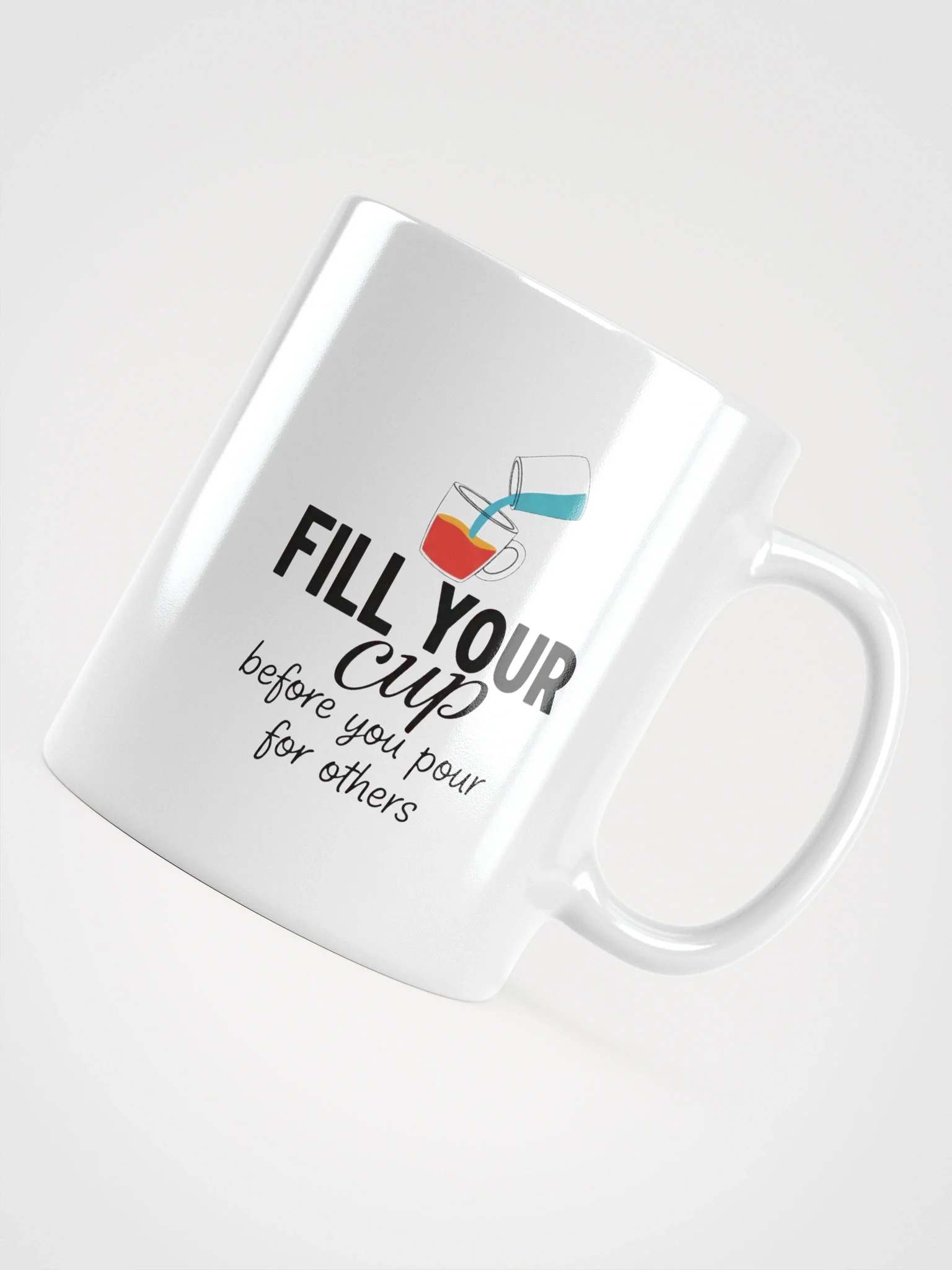 Self-Care Inspirational Mug – "Fill Your Cup Before You Pour for Others" – Motivational Coffee & Tea Cup for Positive Vibes product image (5)
