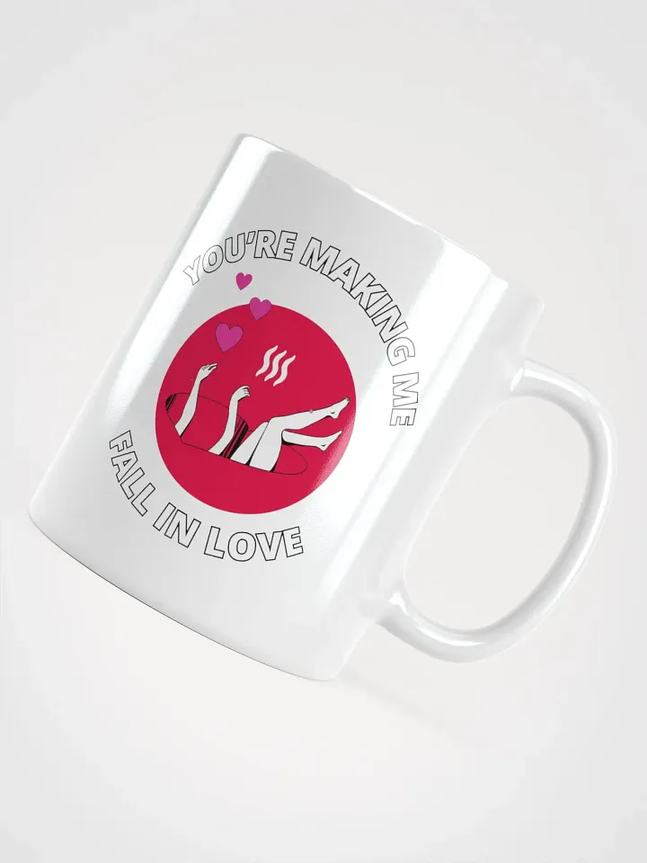 You're Making Me Fall In Love Valentine's White Mug product image (4)