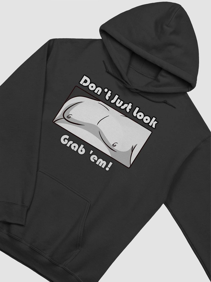 Don’t Just Look—Grab 'Em! Hoodie product image (19)
