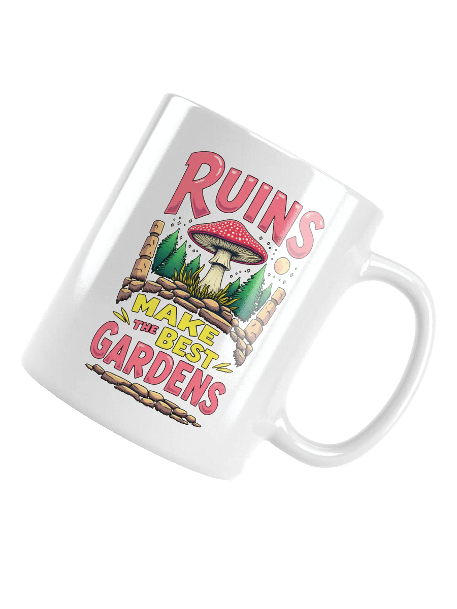 Ruins Make The Best Gardens Mug product image (4)