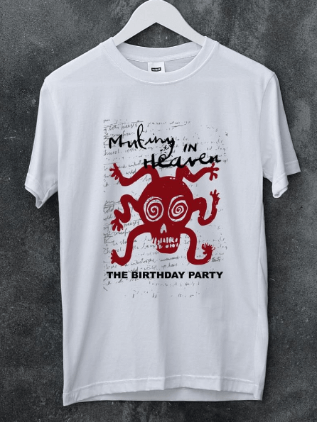 Mutiny In Heaven: The Birthday Party Official Film T-Shirt! Order Now product image (1)