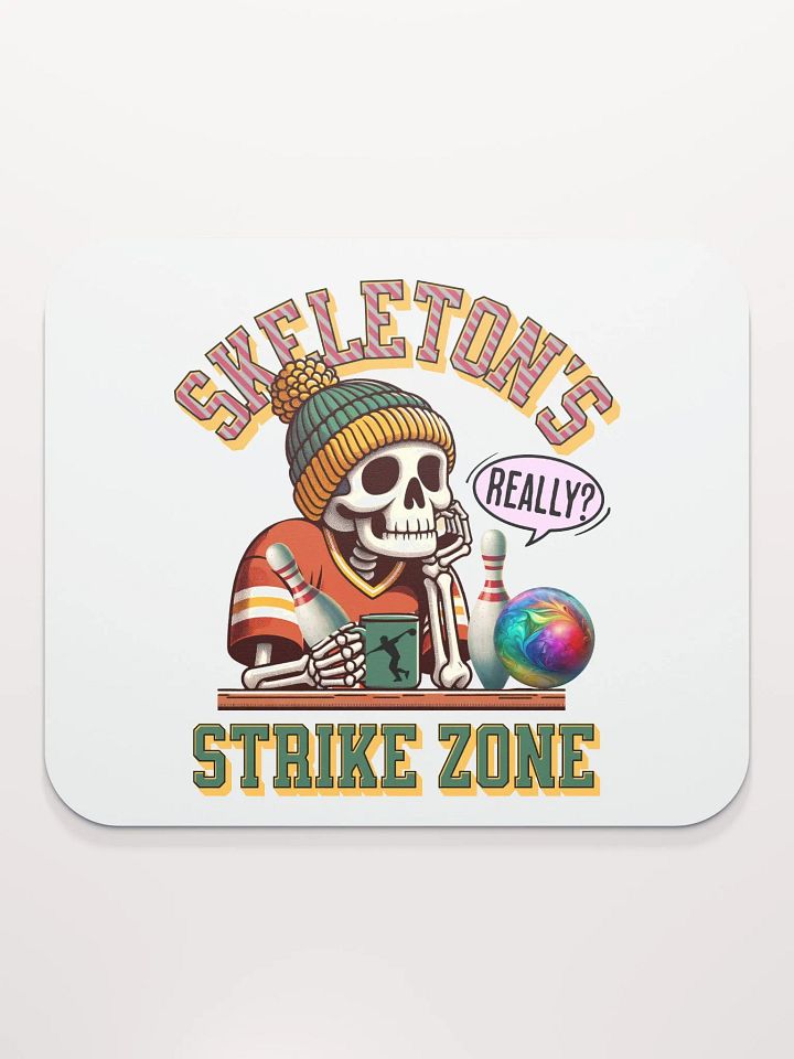 Skeletons Strike Zone Bowling Really Mouse Pad product image (2)