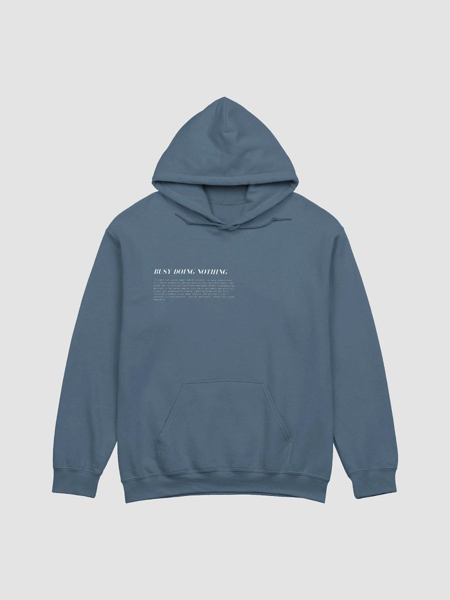 ¨busy doing nothing¨ hoodie product image (10)