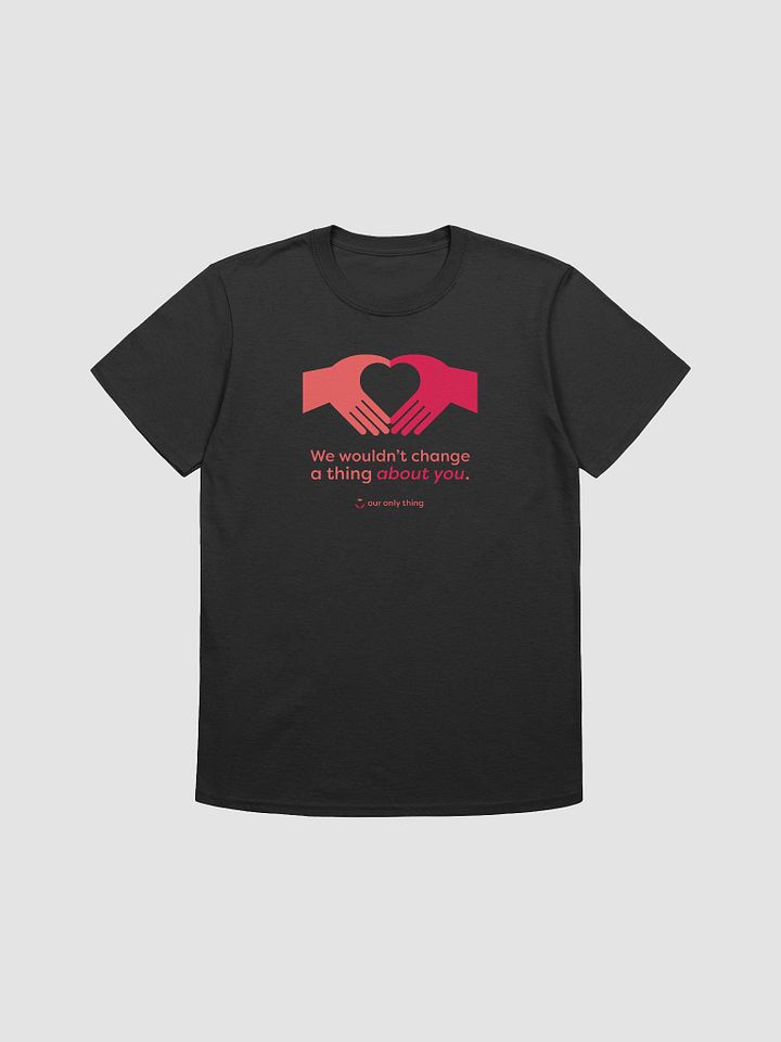 We Wouldn't Change a Thing Unisex Softstyle T-shirt product image (6)