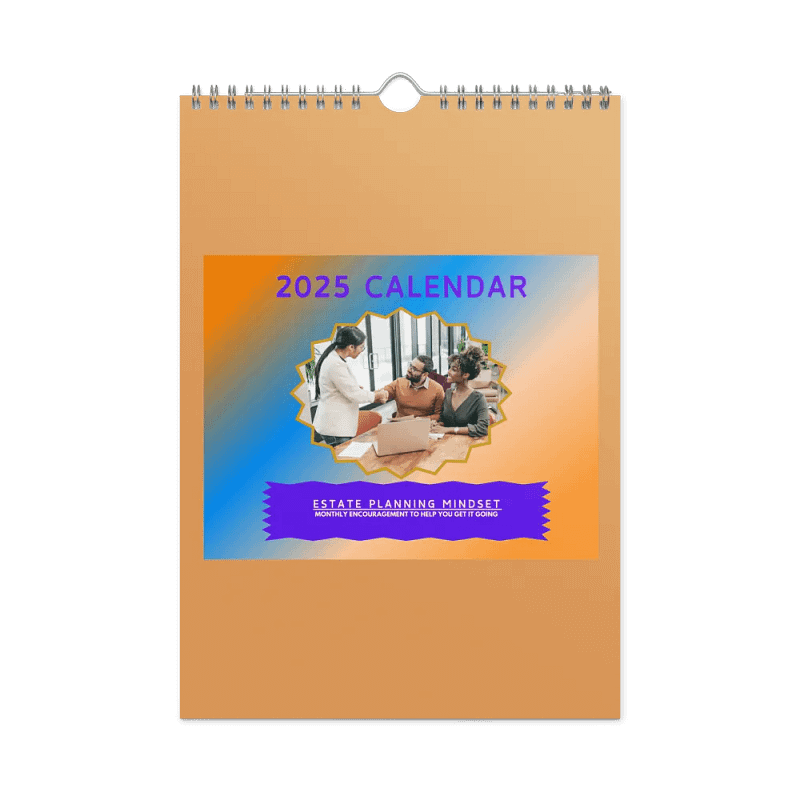 2025 Estate Planning Mindset Calendar (Bound Version)