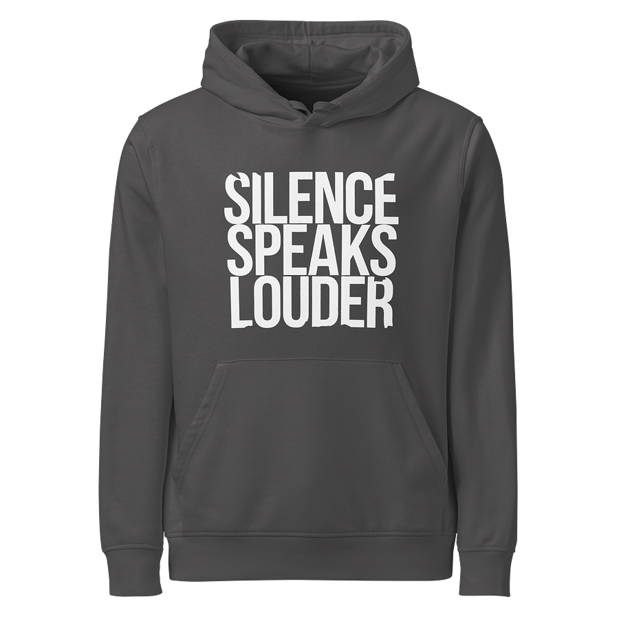 Silence speaks louder product image (1)