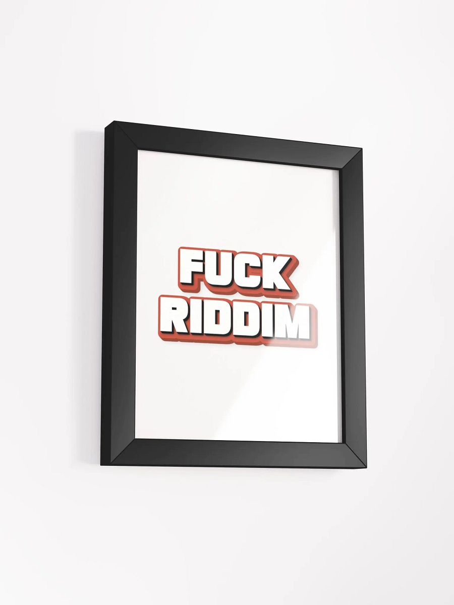 F*CK RIDDIM Framed Poster product image (16)