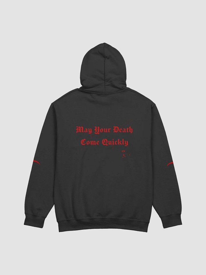 May Your Death Come Quickly Hoodie product image (1)