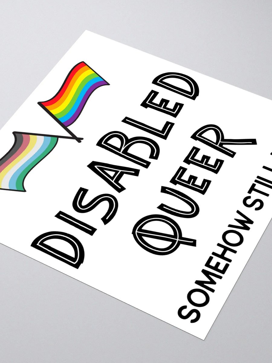 Disabled Queer Still Here stickers product image (7)