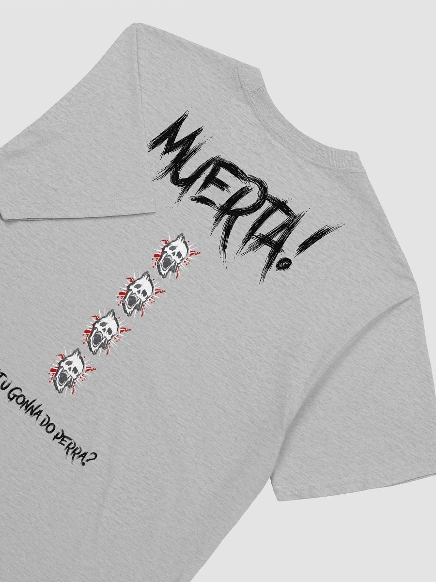 Muerta! T-Shirt Unisex product image (8)