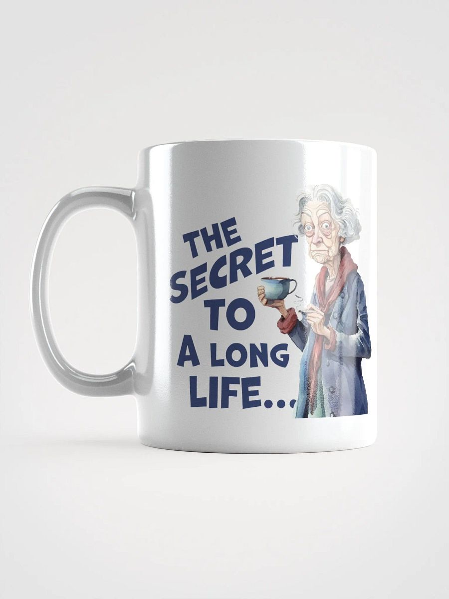 "The secret to a long life... is not to give a shit!" White glossy mug product image (7)