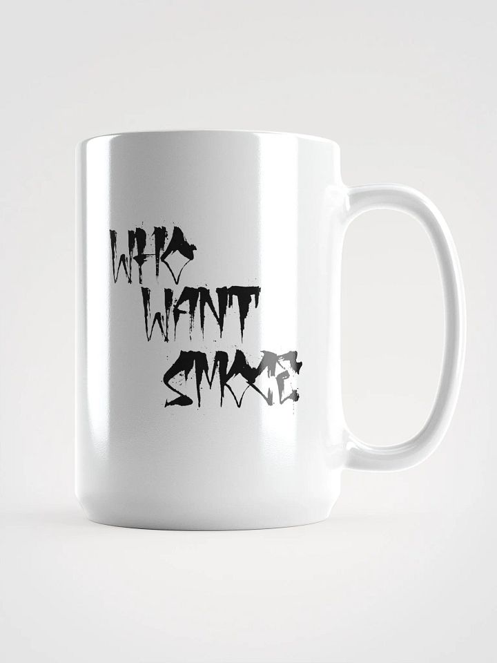 Who Want SmoCe Text Mug product image (1)