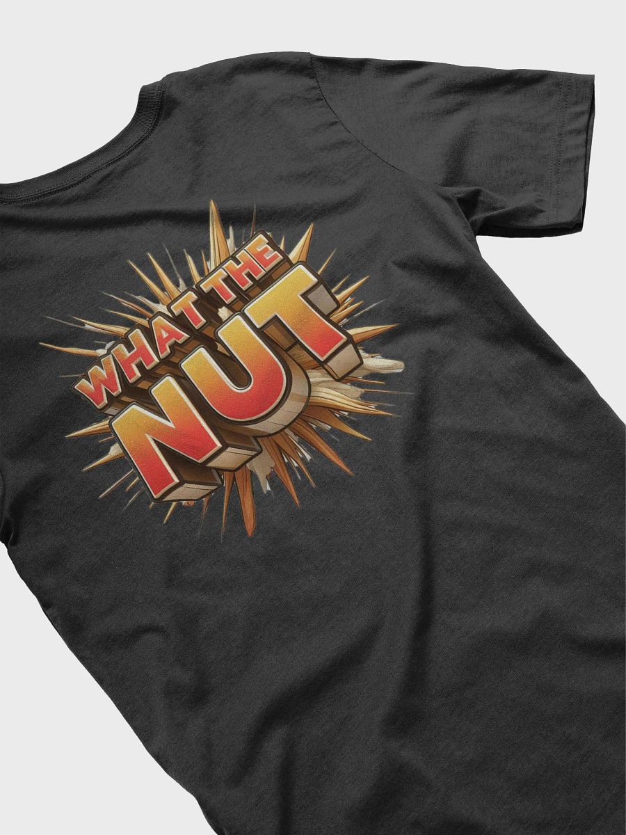 What The Nut T-shirt product image (4)