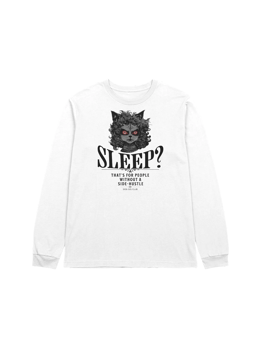 Sleepless Hustle: No Sleep, Just Side-Gigs Long Sleeve Tee in Vivid Black product image (4)