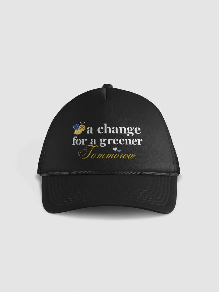 Bee A Change For a Greener Tomorrow, Earth Day Form Trucker Hat product image (2)