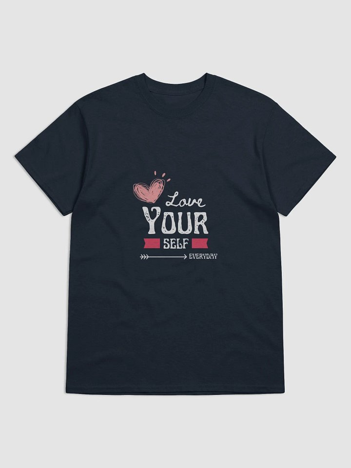 Love Yourself Everyday Shirt product image (1)