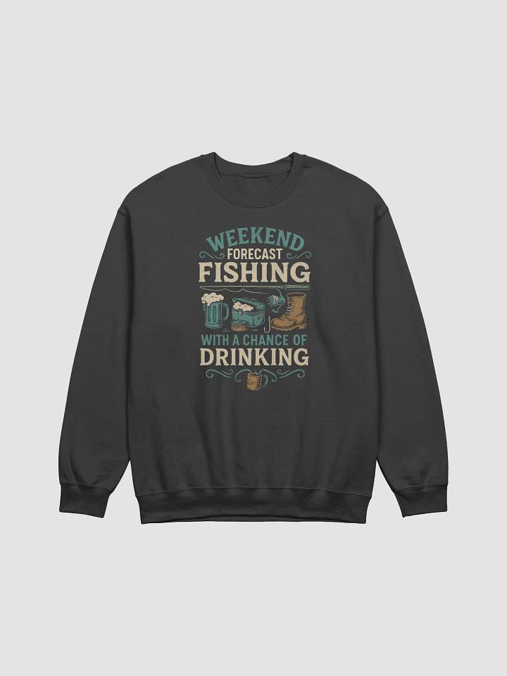 Fishing & Drinking Crewneck – Weekend Forecast Sweatshirt product image (4)
