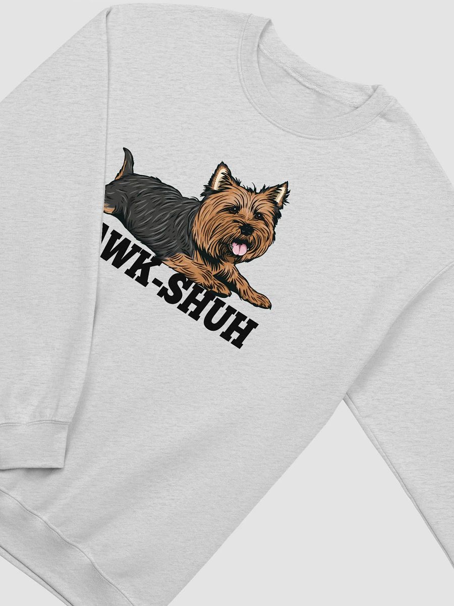 Yawk-Shuh Sweatshirt of a Yorkshire Terrier | Funny Shirt for Yorkie Paw-rents product image (26)
