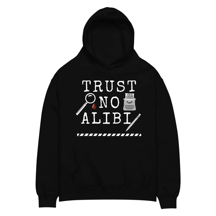 CrimeClothes Trust No Alibi Premium Oversized Hoodie product image (17)