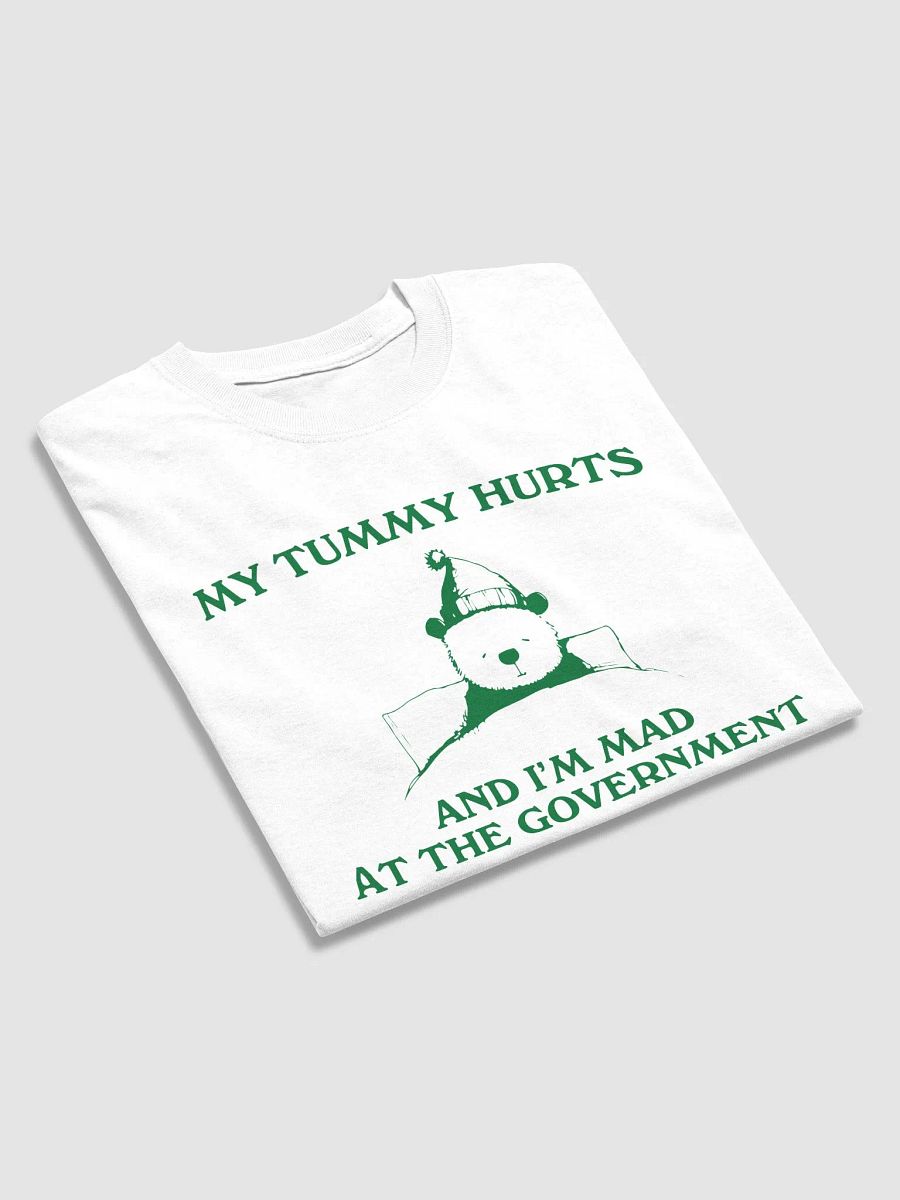 My tummy hurts and I'm mad product image (3)