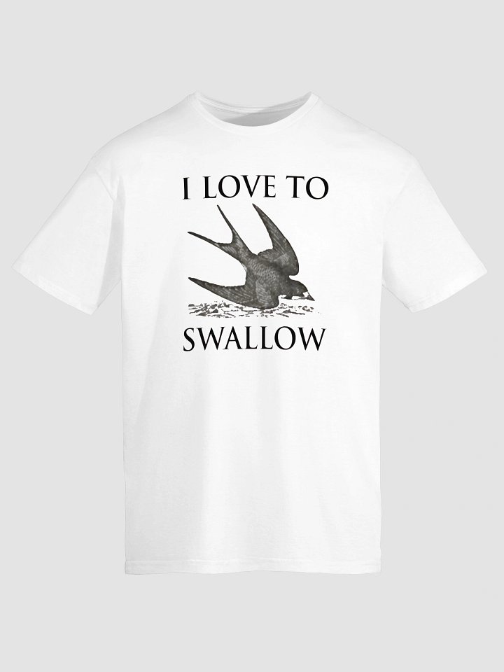 I Love To Swallow Shirt product image (1)
