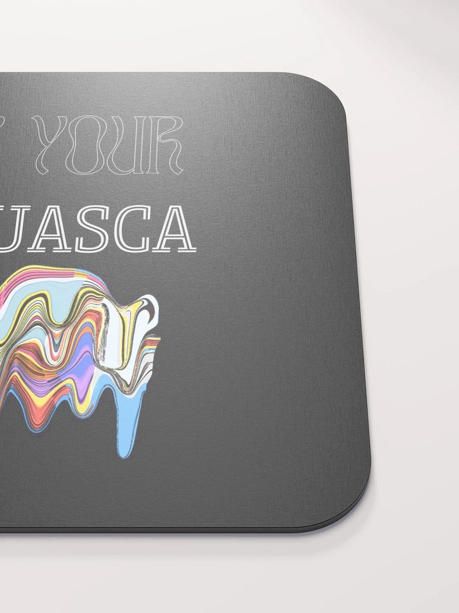 Drink your Ayahuasca mouse pad product image (5)