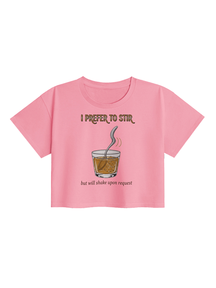 “I Prefer to Stir, But Will Shake Upon Request” – Saucy Spoon Crop Top product image (1)