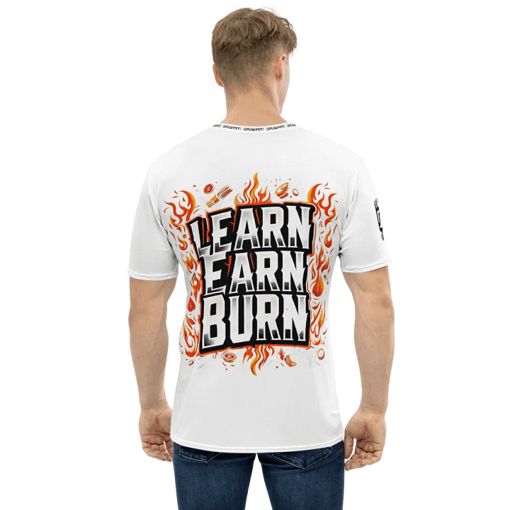 Learn, Earn, Burn White Tee product image (1)