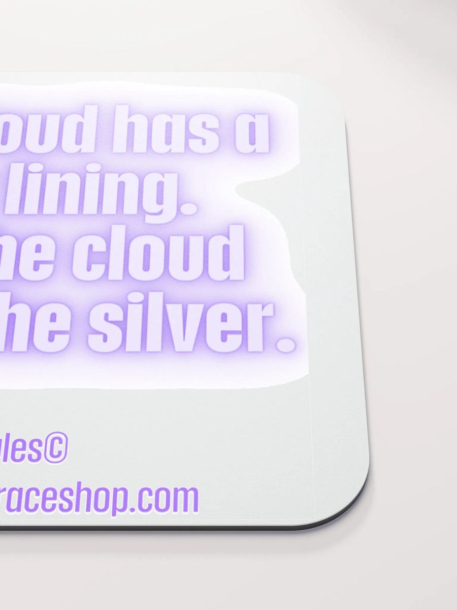 FUNNY DESK MATS 4 U “Every cloud has a silver lining. Dump the cloud. Sell the silver.” product image (5)