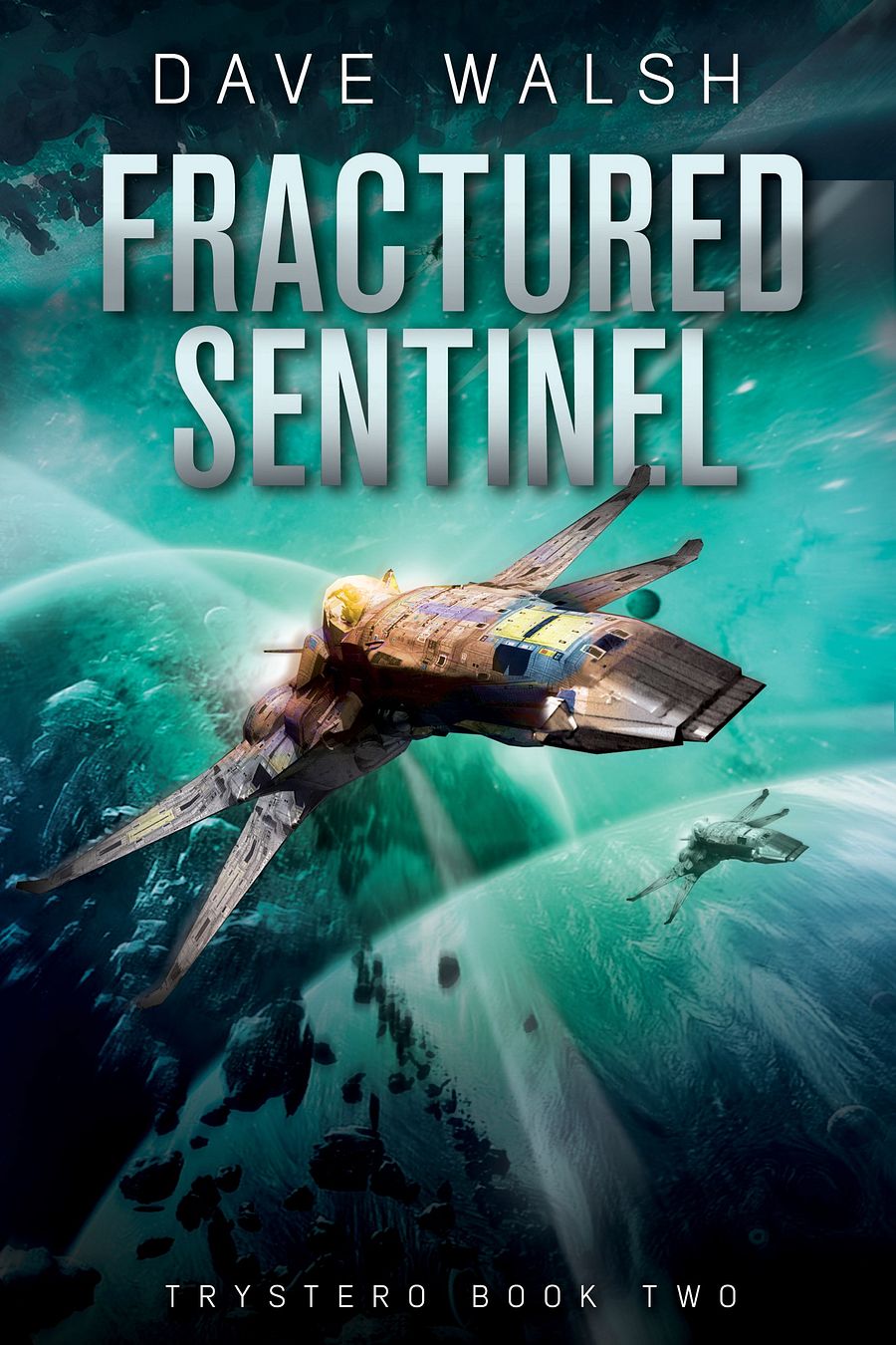 Fractured Sentinel (Trysero Book Two) ebook product image (1)