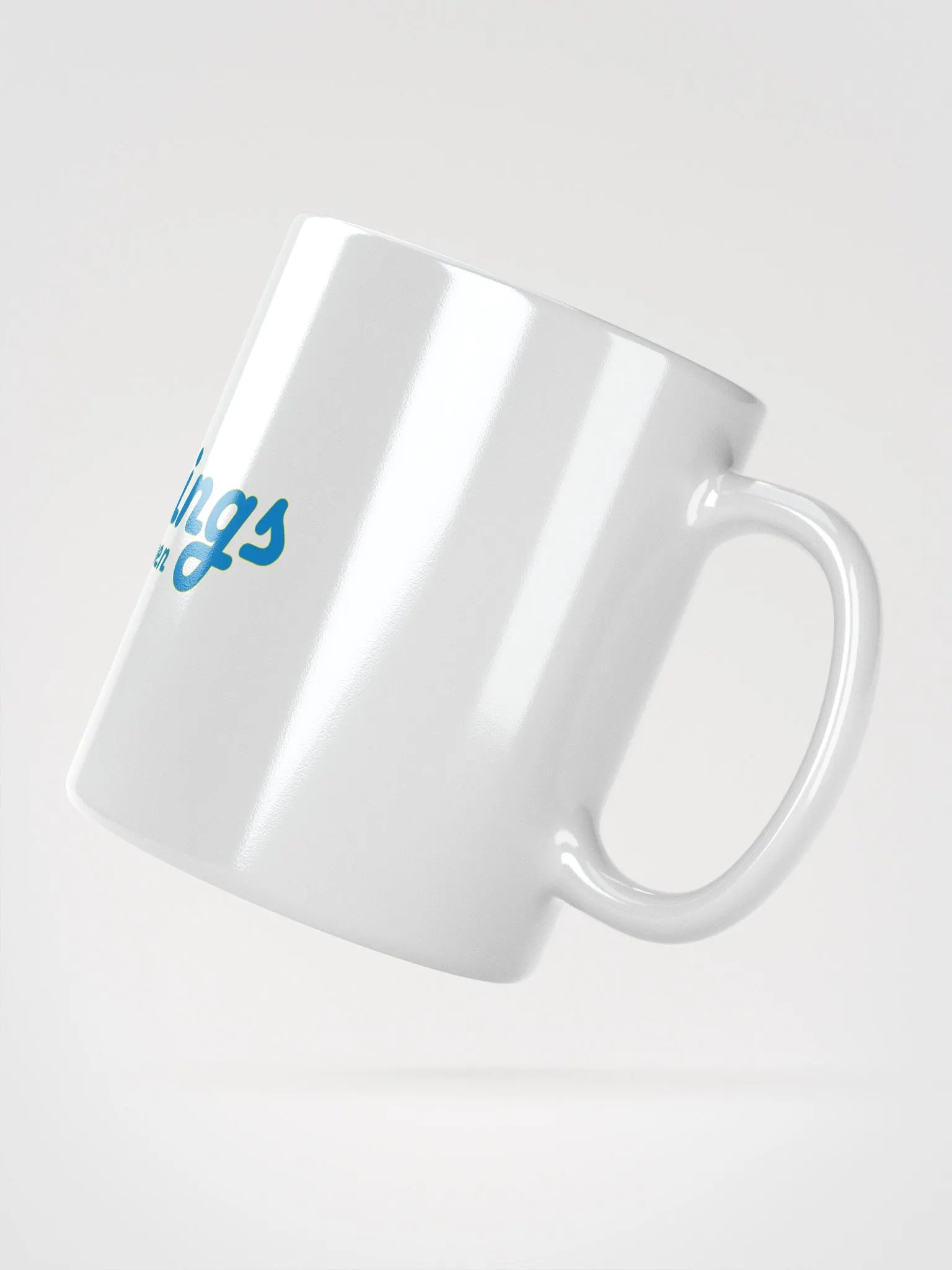 Good Things are gonna happen White Glossy Mug product image (4)