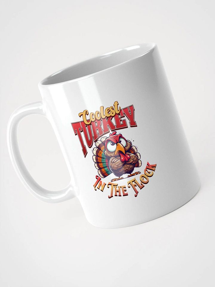 Coolest Turkey in the Flock Mug product image (2)