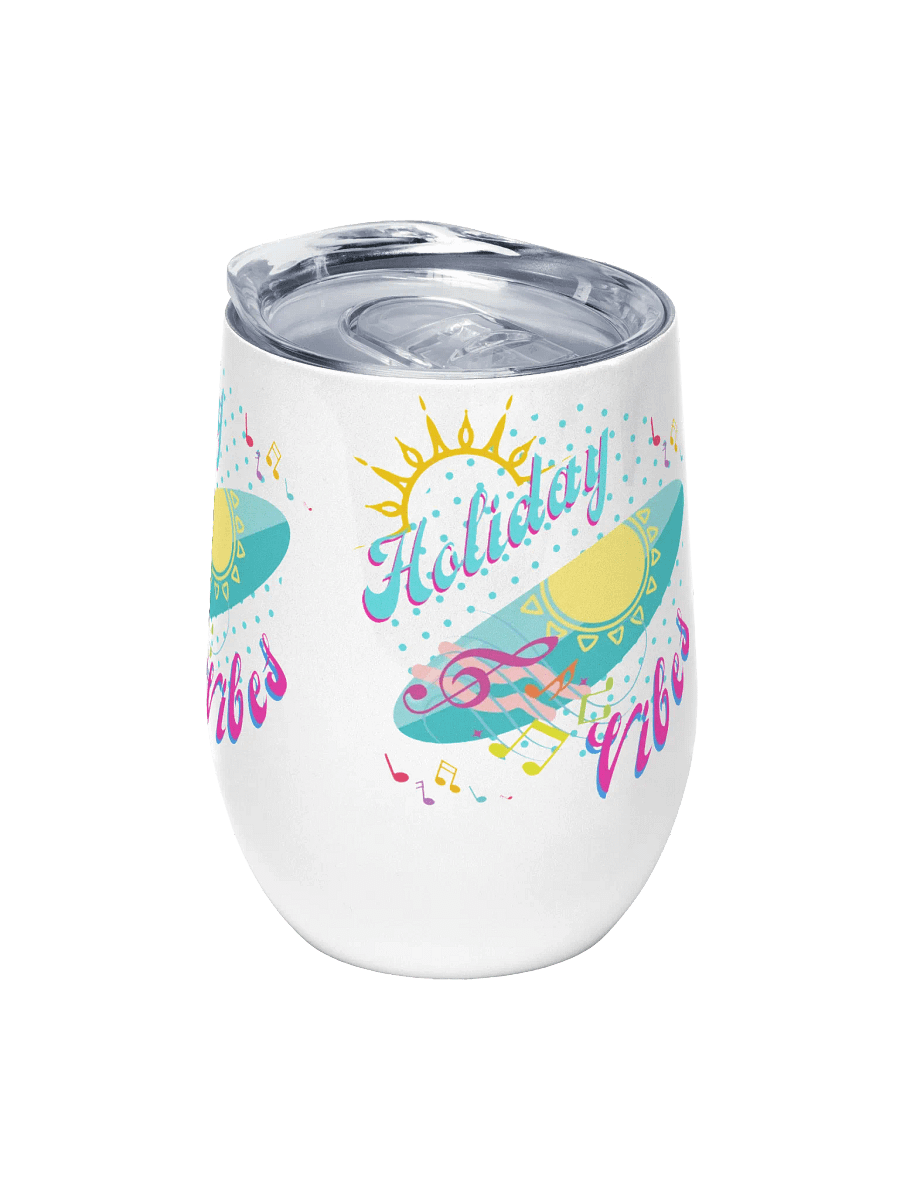 holiday Vibes Wine Tumbler summer fun gift for moms ladies gents friends colleagues product image (5)
