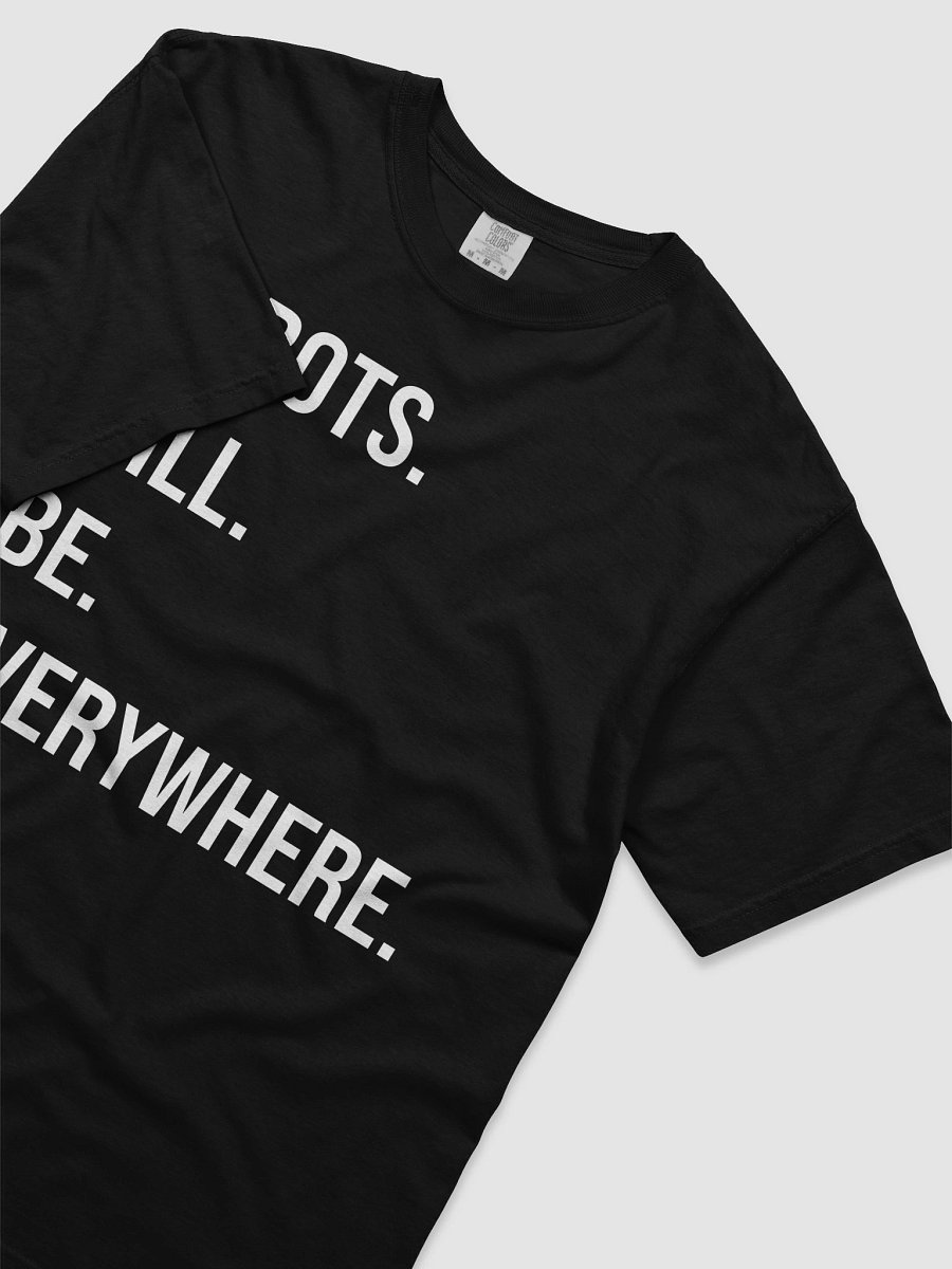 Robots Everywhere: T-Shirt product image (5)