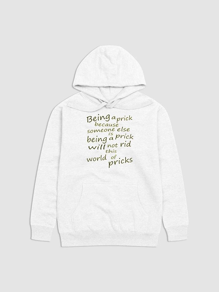 Stop Being A Prick - Black & Yellow Lettering - Cotton Heritage Unisex Premium Hoodie product image (2)