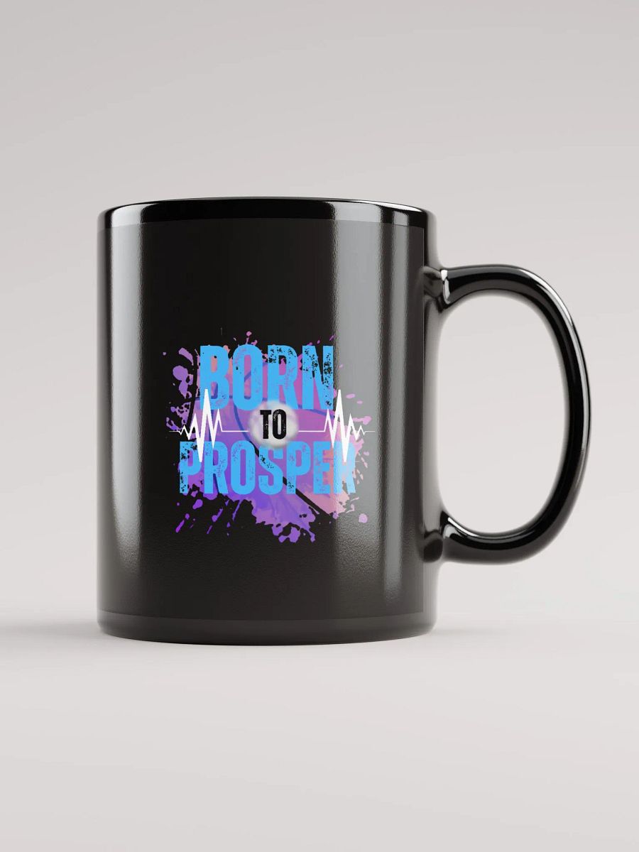 Born to Prosper + Rainbow Create Greatness Glossy Black Mug product image (2)