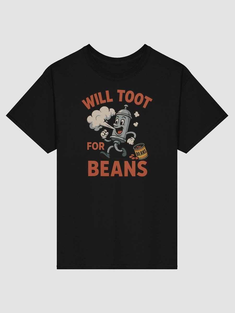 Fuel Up & Let Loose – Will Toot for Beans Tee product image (6)